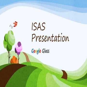 GOOGLE GLΛSS By Google X and Google.inc (PowerPoint Presentation)