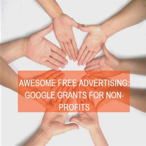 What is Google Grants?