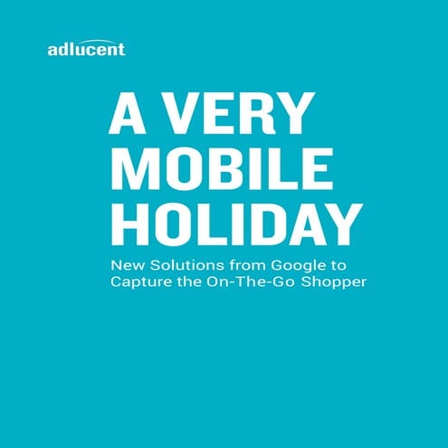A Very Mobile Holiday
