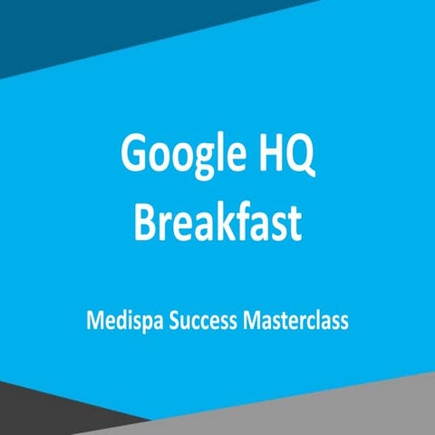 Google HQ Breakfast for Medispas Melbourne 2017
