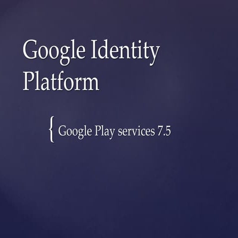 Google Identity Platform