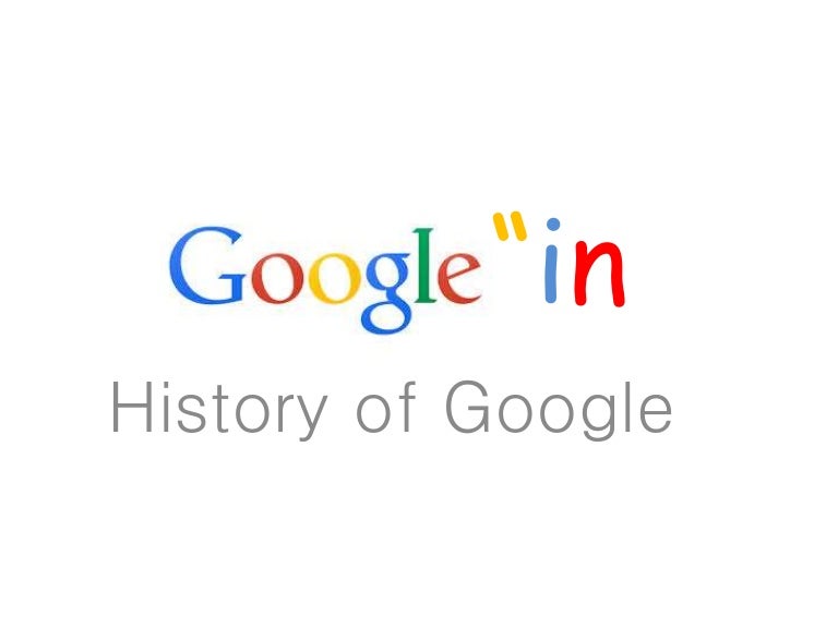 Google'in history of google simple ppt