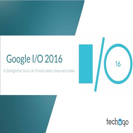 Google I/O 2016 Announcements