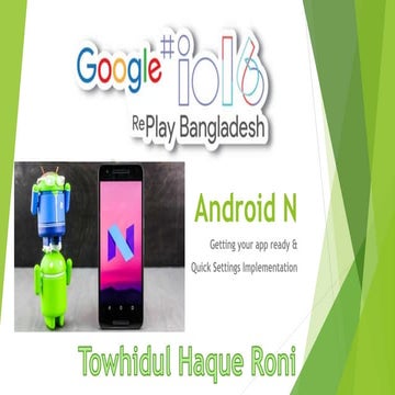 Google I/O 2016 replay - Android N Development