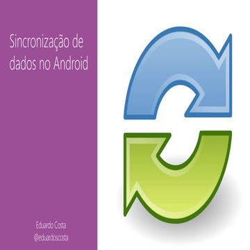 SyncAdapter, Sincronização de dados no Android