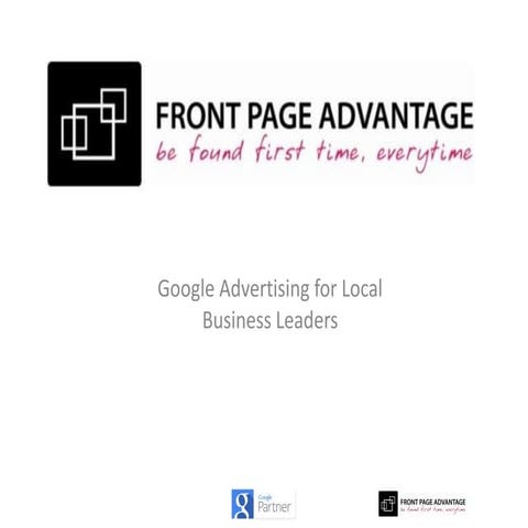 Google Advertising for Local Business Leaders