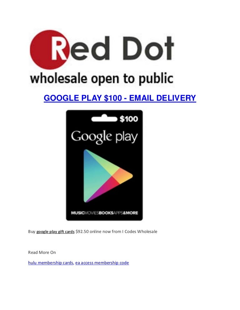 Google Play Gift Cards Google Play 100 Email Delivery