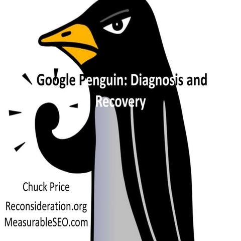 Google Penguin Penalty: Diagnosis and Recovery