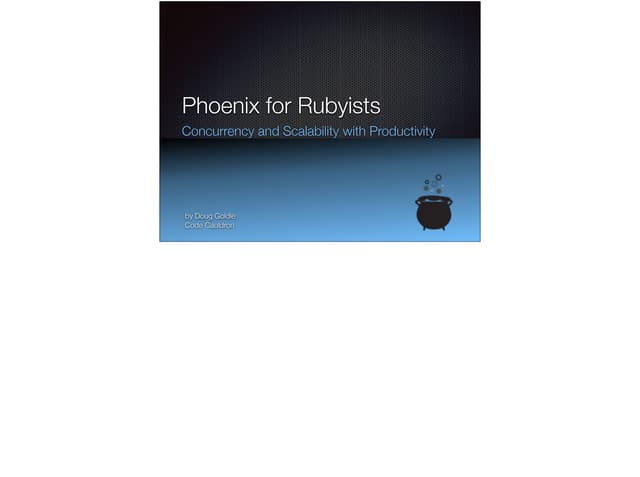 Phoenix for Rubyists