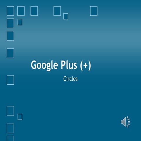 Google plus   chapter 2 - circles