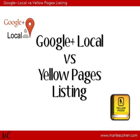 Google+ Local vs Yellow Pages Listing