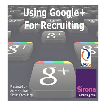 Using Google Plus For Recruiting 