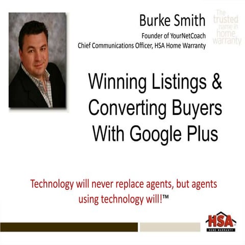 Winning Listings and Converting Buyers With Google Plus