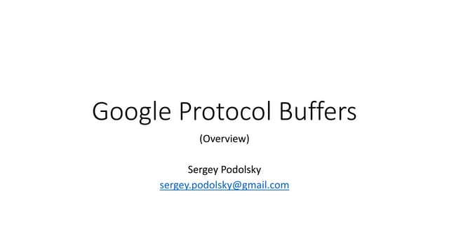 Google Protocol Buffers