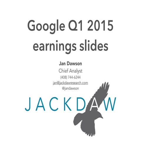Google Q1 2015 earnings deck