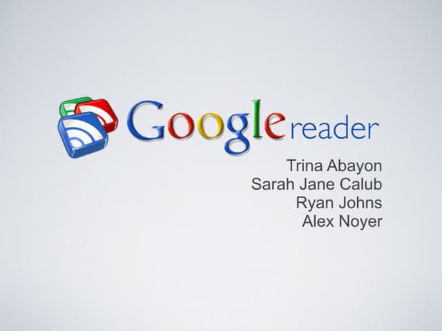 Google Reader Presentation