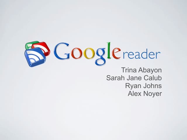 Google Reader Presentation