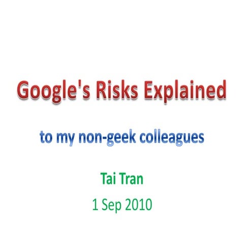Google Risks Explained