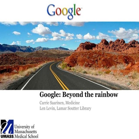 Social Media Seminar 3: Google, beyond the rainbow