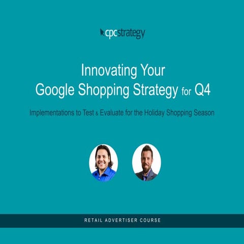 Advanced Google shopping Strategies for Q4 2015