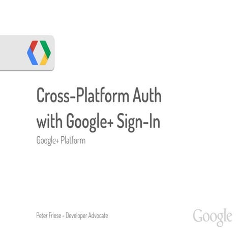 Cross-Platform Authentication with Google+ Sign-In