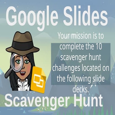 Google Slides Scavenger Hunt for Students