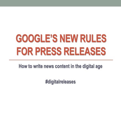 Google’s New Rules for Press Releases