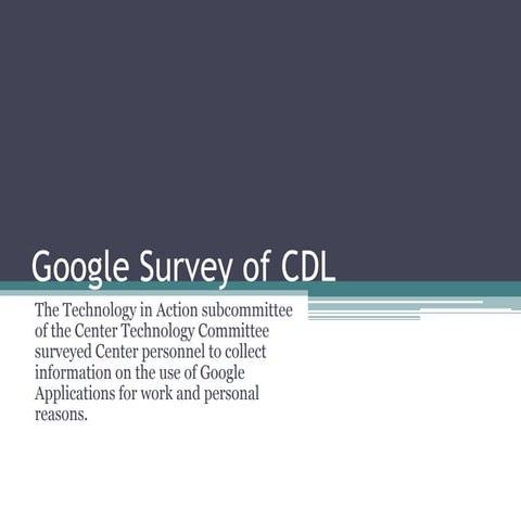 Google survey of cdl