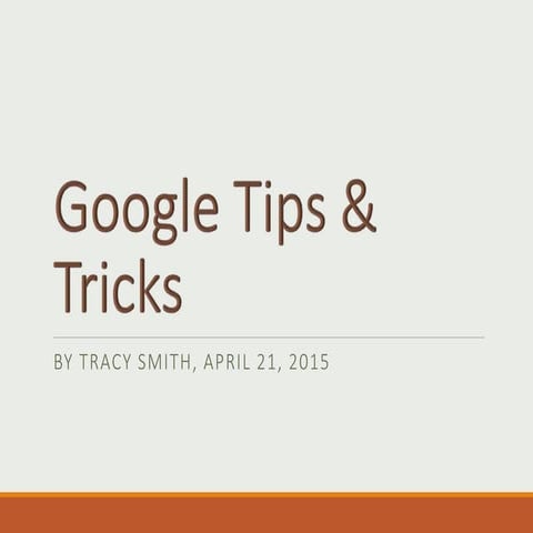 Google tips and tricks rev