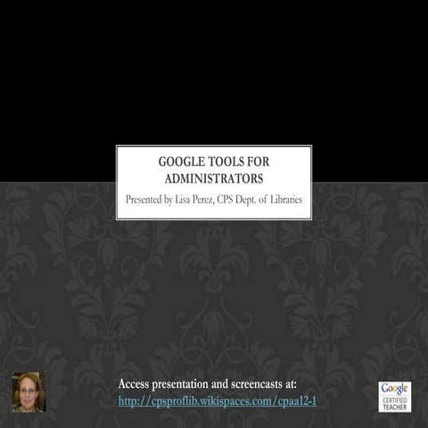 Google Tools for Administrators