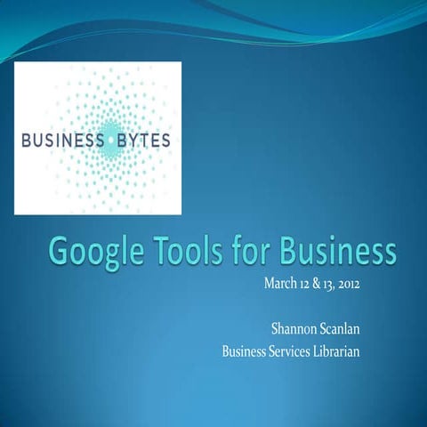 Google Tools for Business
