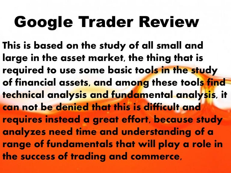 Google Trader Review 15 Is Google Trader Scam Or Legit