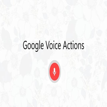 Google Voice Actions