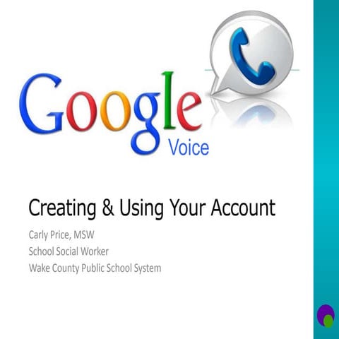 Google Voice Presentation