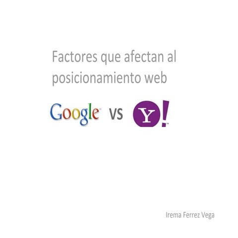 Comparación del posicionamiento en Google y Yahoo