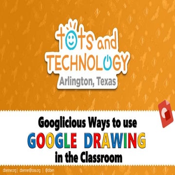 Googlicious Ways to use Google Drawing in the Classroom - Tots ...