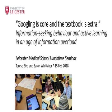 Googling is core and the textbook is extra: information-seeking behaviour and...