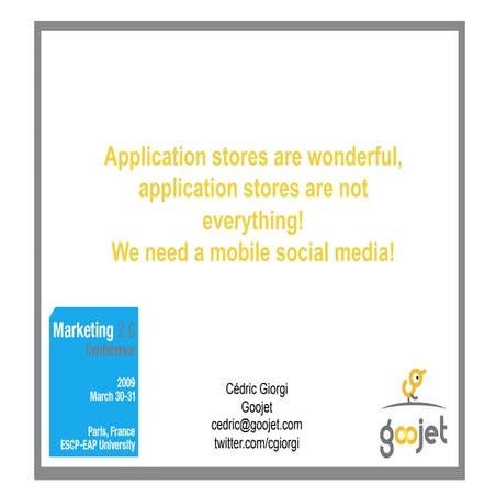 Application Stores and Mobile Social Media : Presentation @ Marketing 2.0 Con...