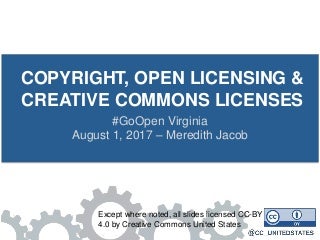 Copyright and Creative Commons Licenses - #GoOpen VA