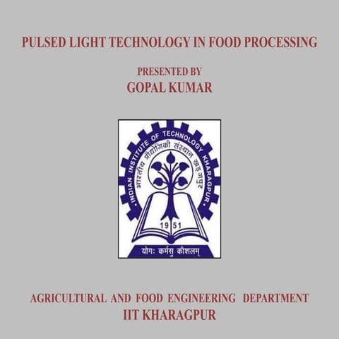 Pulsed light technology in food processing