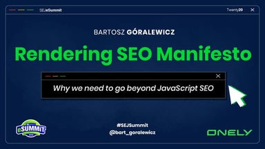 Rendering SEO Manifesto - Why we need to go beyond JavaScript SEO