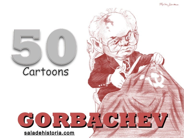 50 Cartoons: Gorbachev