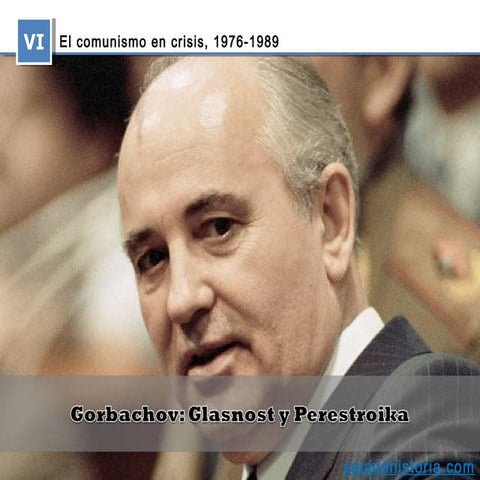 Gorbachov: Perestroika y Glasnost