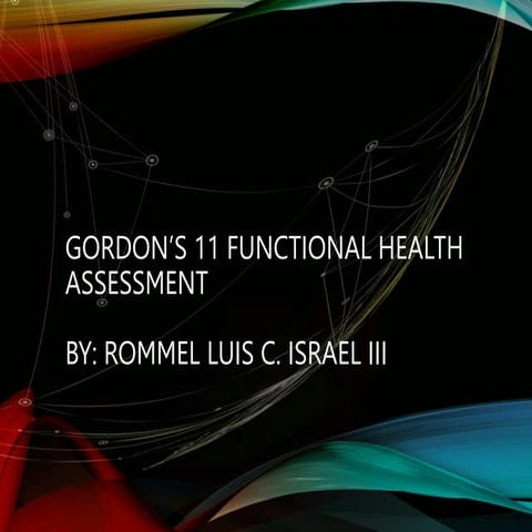 GORDON'S 11 FUNCTIONAL PATTERN-Health Assessment.pptx