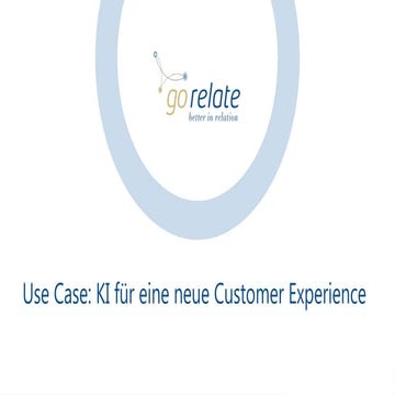 TFF24_Use-Case2_Customer_Experience_gorelate
