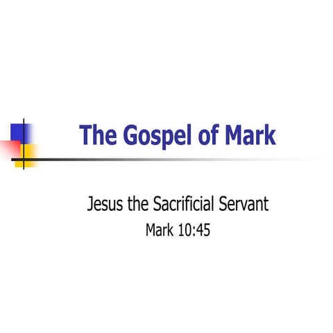 Gospel of Mark.ppt