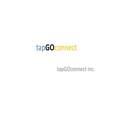 GO tapGOconnect inc Vision
