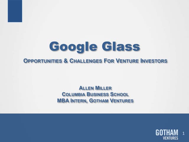 Google Glass: VC Investment Thesis