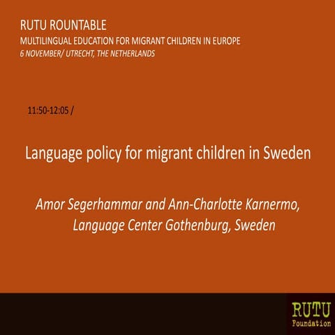Language Policy for Migrant Children in Sweden