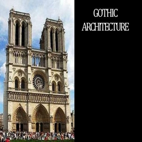 Introduction to Gothic Architecture | PPTX